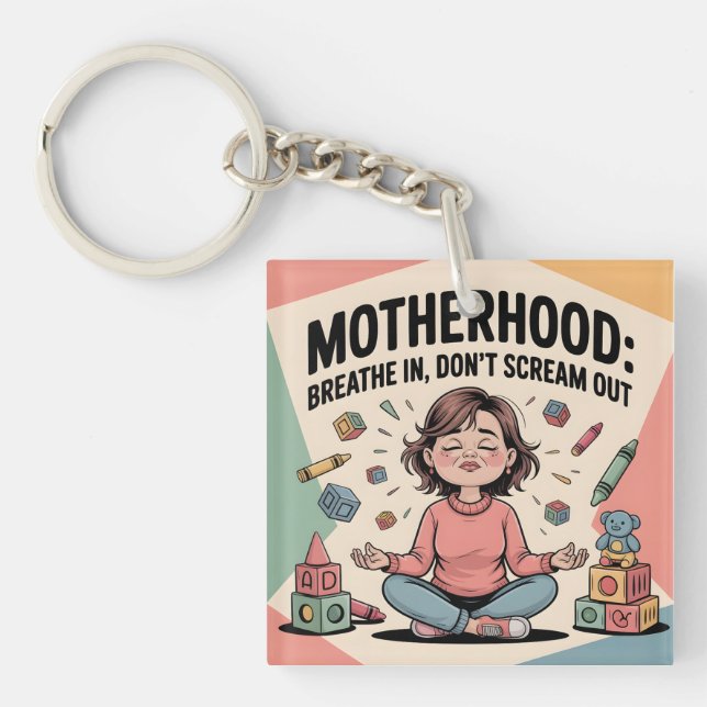 Motherhood Breathe In Calm Art Key Ring (Front)
