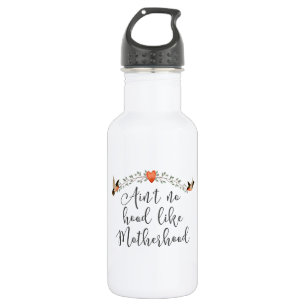 Motherhood Funny Quote for New Mother 532 Ml Water Bottle