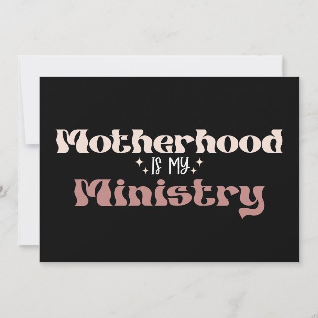 Motherhood Is My Ministry Mum Mother's Day Invitation (Front)