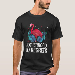 Motherhood Mother's Day Motivational Quote T-Shirt