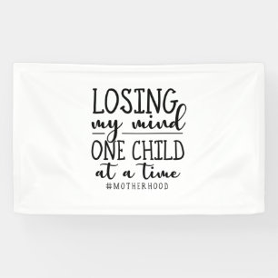 Motherhood One Child At A Time Banner