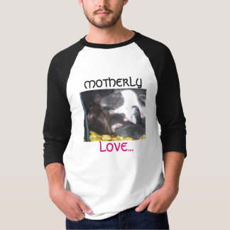 MOTHERLY  LOVE...RAT SHIRT