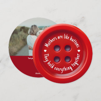 Mothers are like buttons | Mother's Day Holiday Card