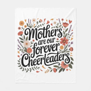 Mothers Are Our Forever Cheerleaders Fleece Blanket