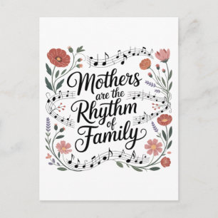 Mothers Are The Rhythm Of Family Announcement Postcard