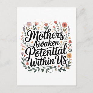 Mothers Awaken Potential Within Us Announcement Postcard