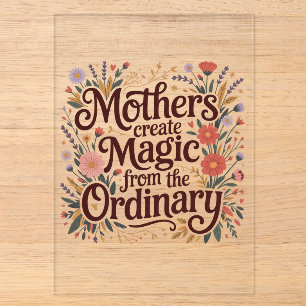 Mothers Create Magic From The Ordinary Acrylic Invitations
