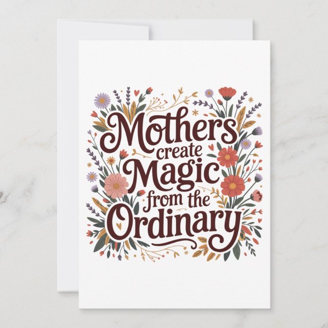 Mothers Create Magic From The Ordinary Invitation (Front)