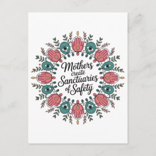 Mothers Create Sanctuaries Of Safety Holiday Postcard