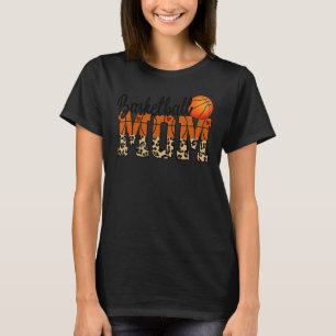 Mothers Day Basketball Mum Quotes T-Shirt