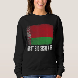 Mother's Day Best Big Sister Ever Distressed Belar Sweatshirt