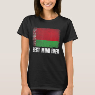 Mother's Day Best Mimi Ever Distressed Belarus Fla T-Shirt
