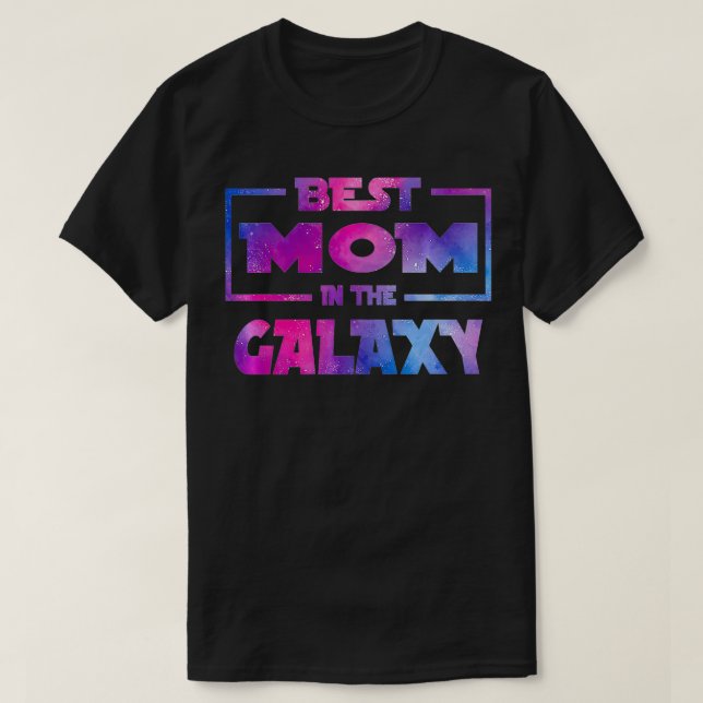 Mother's Day Best Mom In The Awesome Galay Funny P T-Shirt (Design Front)