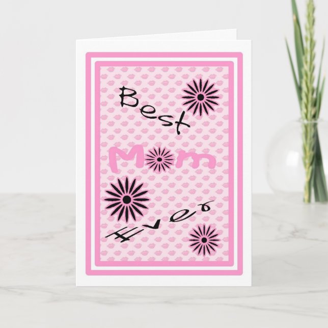 Mother's Day Best Mum Ever Card (Front)