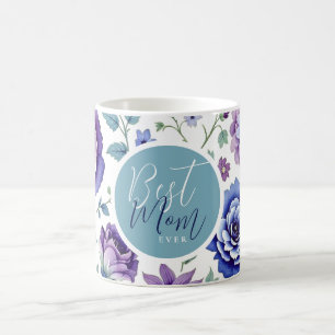 Mother's Day Best Mum Ever Floral Coffee Mug