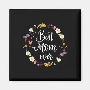 Mothers Day Best Mum Ever Gifts From Daughter Son Magnet