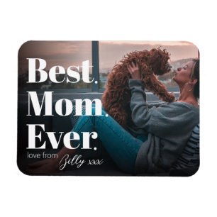 Mothers Day Best Mum Ever  Magnet
