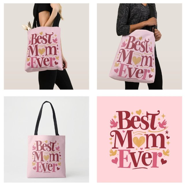 Mother's Day Best Mum Ever Tote Bag (Mother's Day Best Mom Ever tote bags)