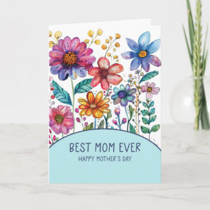 Mother's Day Best Mum Ever Whimsical Fun Floral Card