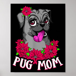 Mothers Day Black Pug Dog Animals Dogs Lover Poster