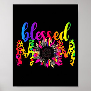 Mothers Day Blessed Mum Leopard Sunflower Mum Mama Poster