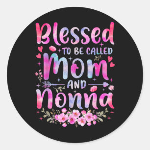 Mothers Day Blessed To Be Called Mum And Nonna Flo Classic Round Sticker