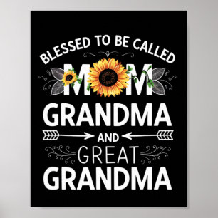 Mother's Day Blessed To Be Called Mum Grandma Grea Poster