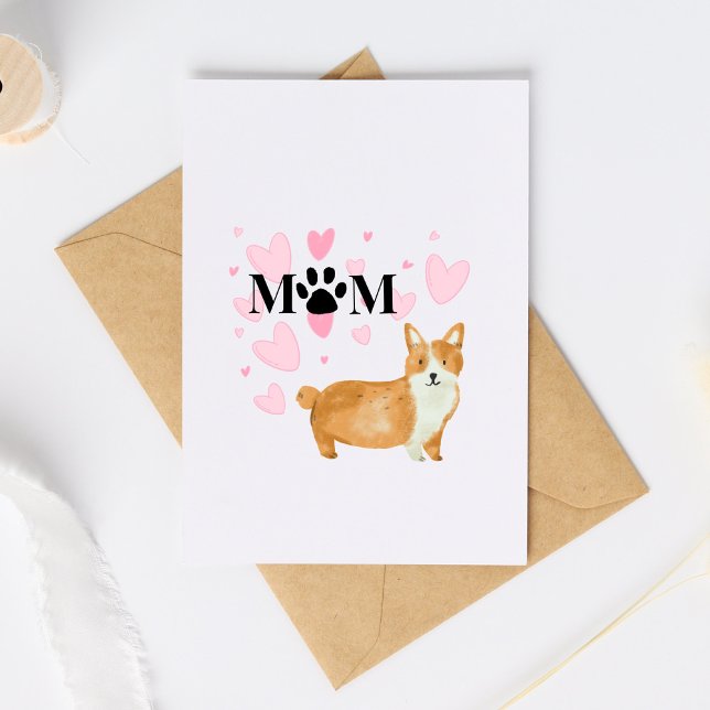 Mother's Day Card For Dog Moms From Pet Dog Corgi (Creator Uploaded)