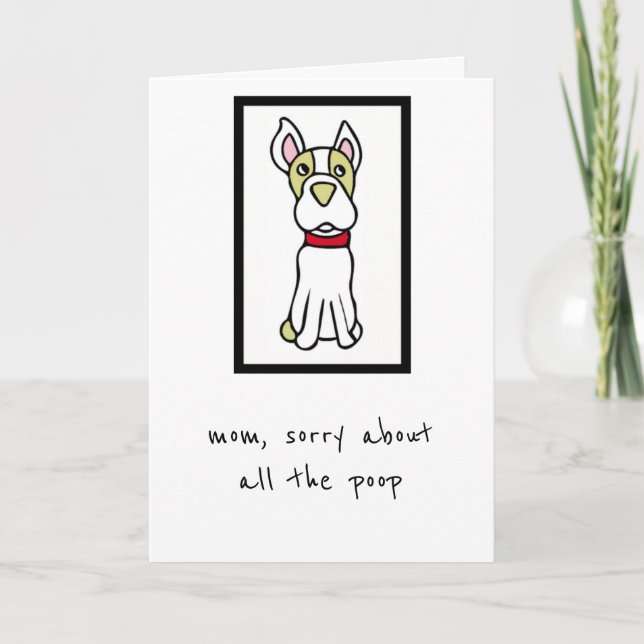 Mother's Day Card - From the Dog - Boston Terrier (Front)