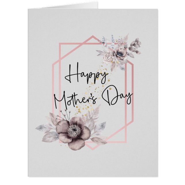 Mother's Day Card Grey Pink Floral with message (Front)