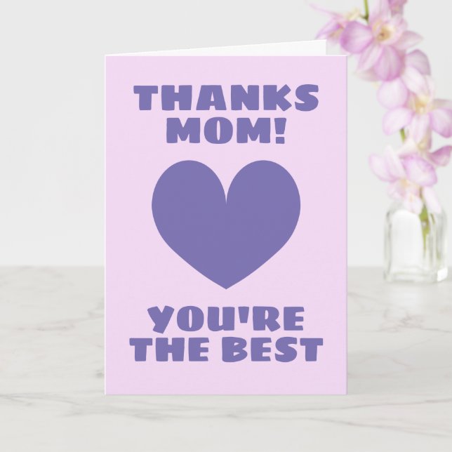 Mother's Day card - Thanks mom you're the best (Orchid)