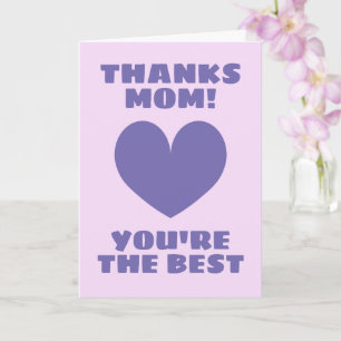 Mother's Day card - Thanks mom you're the best