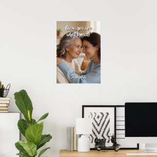 Mother's Day Card + your text & photo Poster
