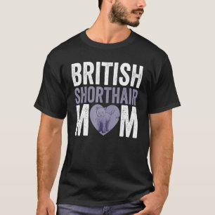 Mother's Day Cat Mama Cat British Shorthair Mum T-Shirt