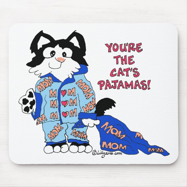 Mother's Day Cat's Pyjamas Fun Kitty MOUSEpad (Front)