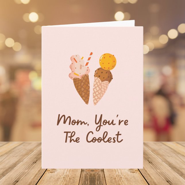 Mothers Day Coolest Mum Funny Quote Card (Close up)