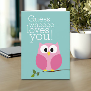 Mothers Day - Cute Owl Guess Who Loves You - pink Card