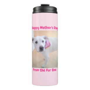 Mother's Day Cute Sweet White Puppy Dog Pink Thermal Tumbler