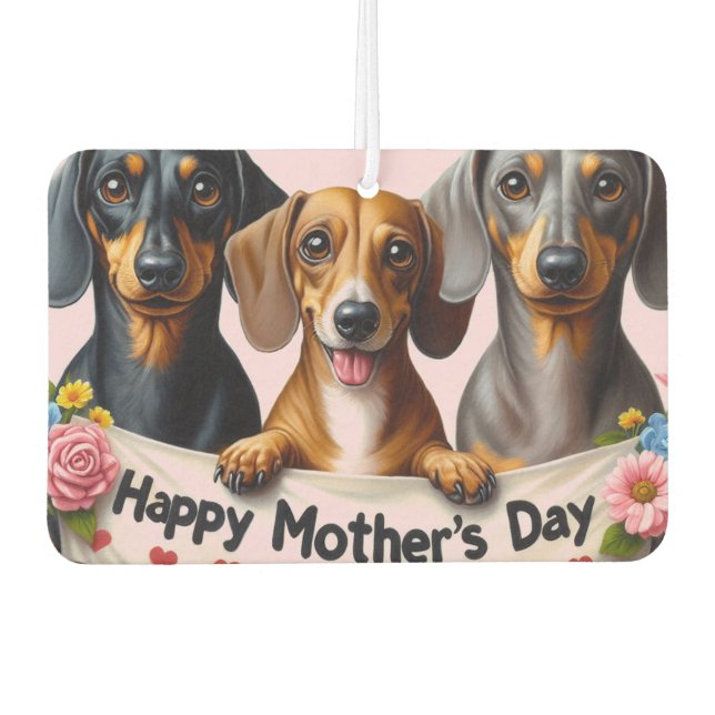 Mother's Day Dachshund Car Air Freshener (Front)