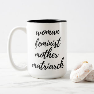 Mother's Day Feminist Handwritten Typography Black Two-Tone Coffee Mug