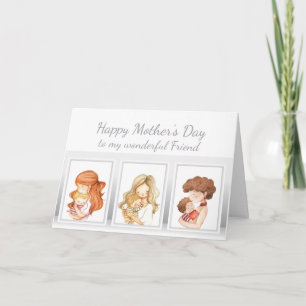 Mother's Day Friend Mum & Child Love Card