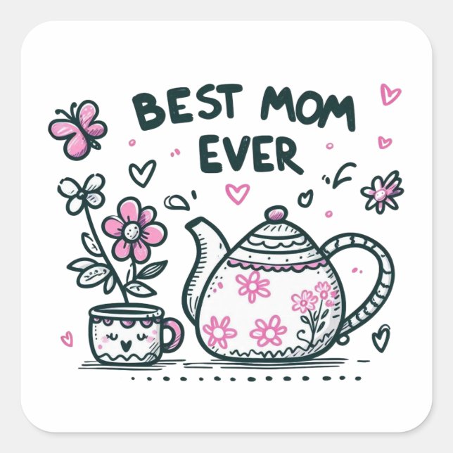 Mother's Day Gift | Best Mum Ever Square Sticker (Front)
