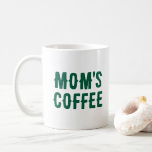 Mother's Day Gift From Daughter Son Quote Green Coffee Mug