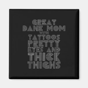 Mothers Day Gift Great Dane Mum Tattoos Dog Lover Magnet