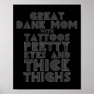 Mothers Day Gift Great Dane Mum Tattoos Dog Lover Poster