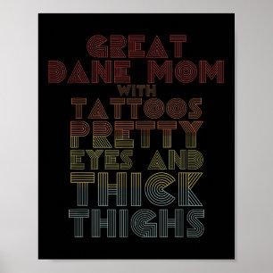 Mothers Day Gift Great Dane Mum Tattoos Dog Lover Poster