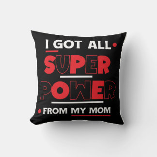 Mother's Day Gift | Superpower From Mum Cushion