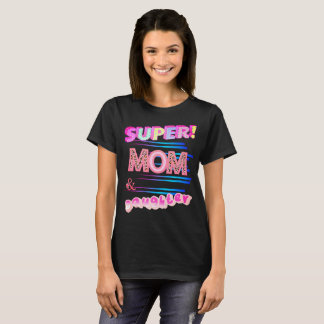 Mother's Day gift T-Shirt
