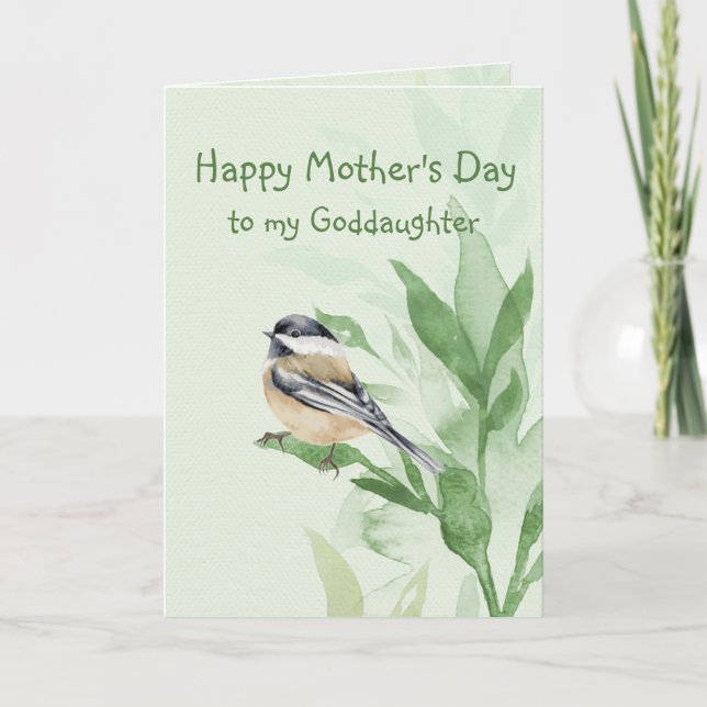 Mother's Day Goddaughter Chickadee Garden Bird Card (Front)