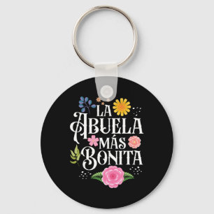 Mothers Day Grandma La Abuela Más Bonita Hispanic Key Ring